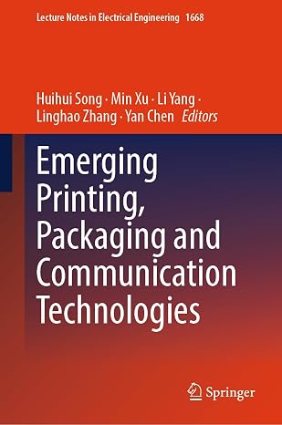 Emerging Printing, Packaging and Communication Technologies
