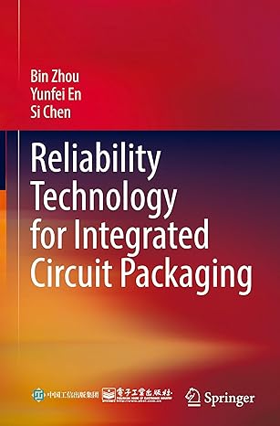 Reliability Technology for Integrated Circuit Packaging